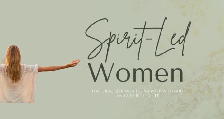 Spirit Led Women