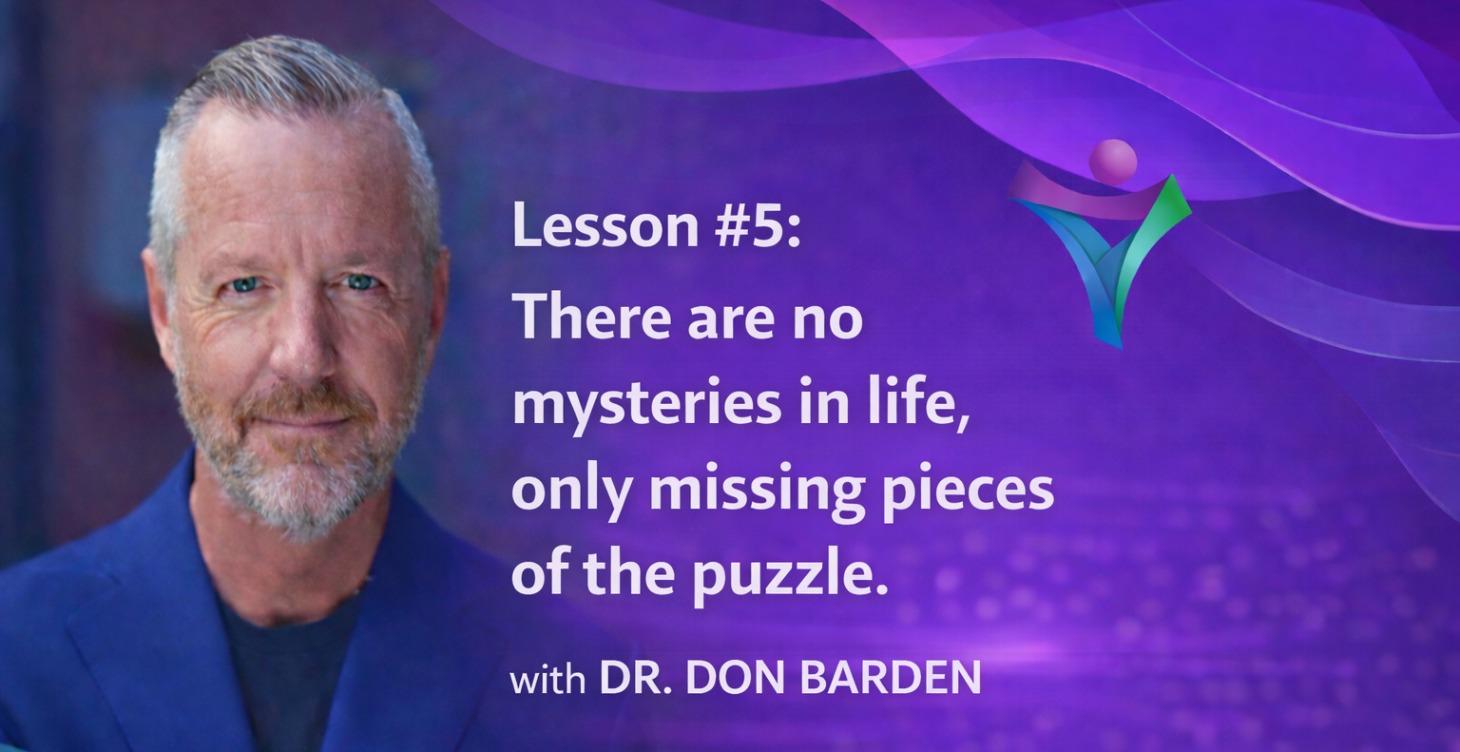 Lesson #5: Missing Pieces of the Puzzle