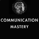 COMMUNICATION MASTERY