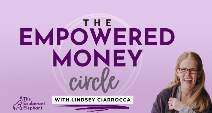 The Empowered Money Circle