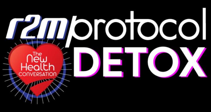 R2M Protocol DETOX