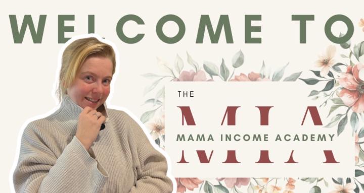 The Mama Income Academy 🧚🍓💓