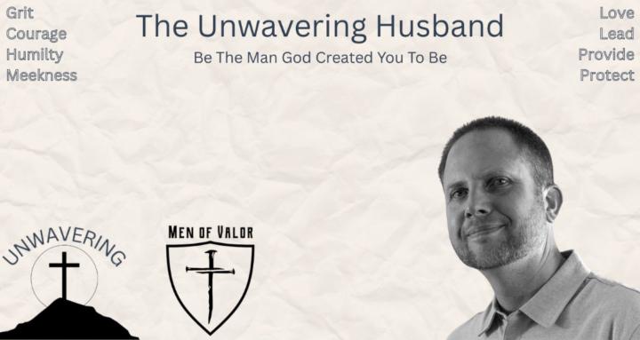 The Unwavering Husband