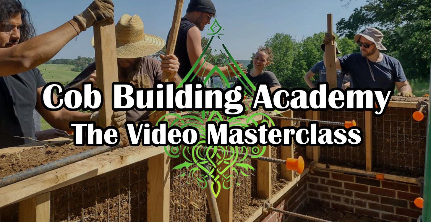 Build a Cob House - Video Course