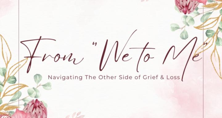 Transitioning From "We to Me"