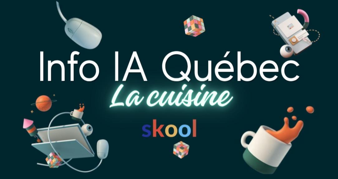 La cuisine d'Info IA Québec