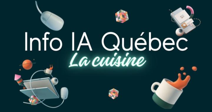 La cuisine d'Info IA Québec