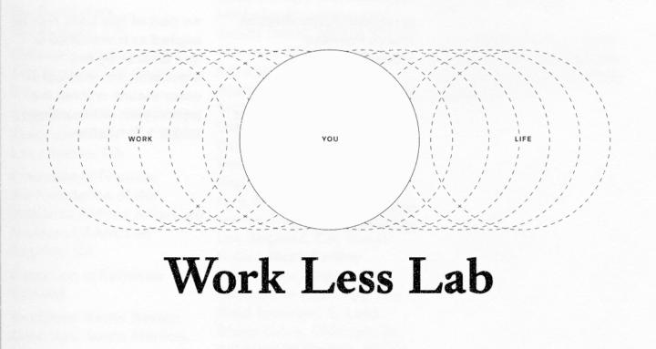 Work Less Lab