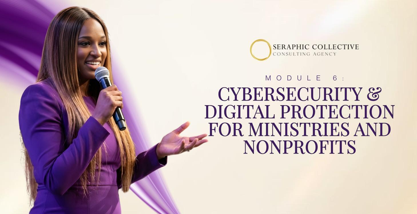 Module 6: Cybersecurity & Digital Protection