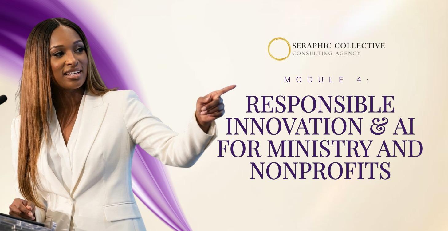 Module 4: AI for Ministry and Nonprofits