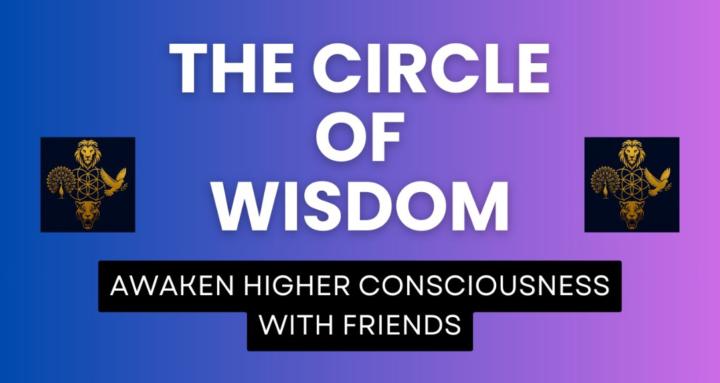 The Circle of Wisdom