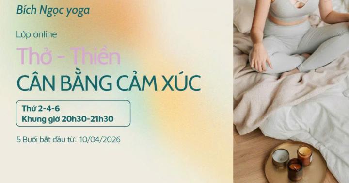 Cân Bằng Cảm Xúc – Chìa Khóa "Kích Hoạt" Yoga Trẻ Hóa Nội Tiết