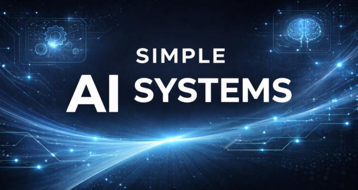 Simple AI Systems