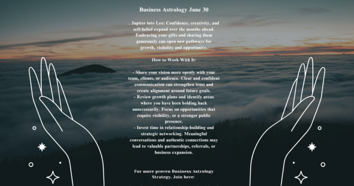 Biz Astrology Flow for June 30th