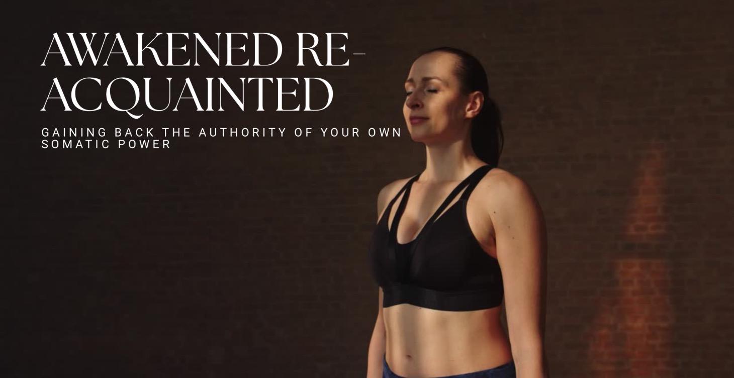 Awakened Re-Acquainted
