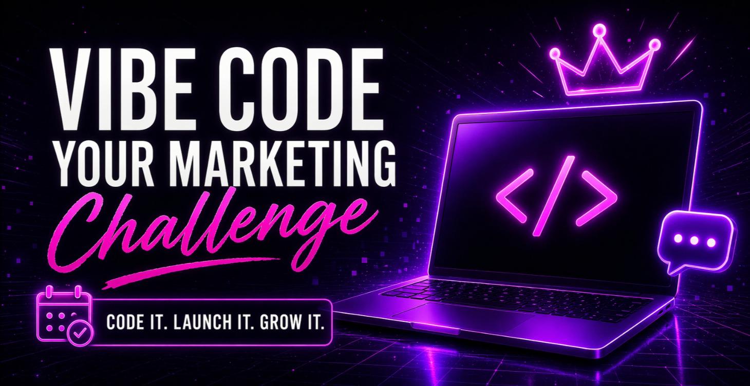 Vibe Code Your Marketing 3- Day Challenge FREE