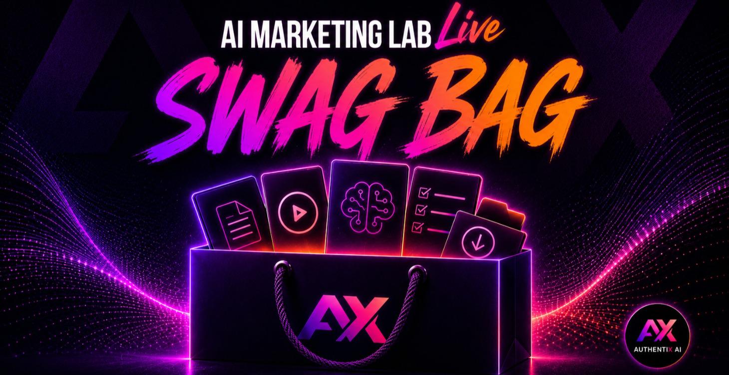 SWAG BAG: AI MARKETING LAB LIVE!