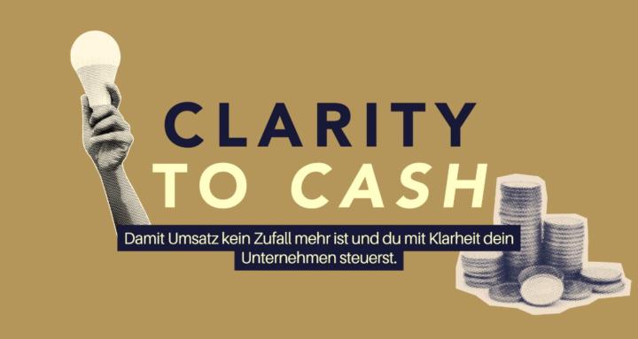 Clarity To Cash