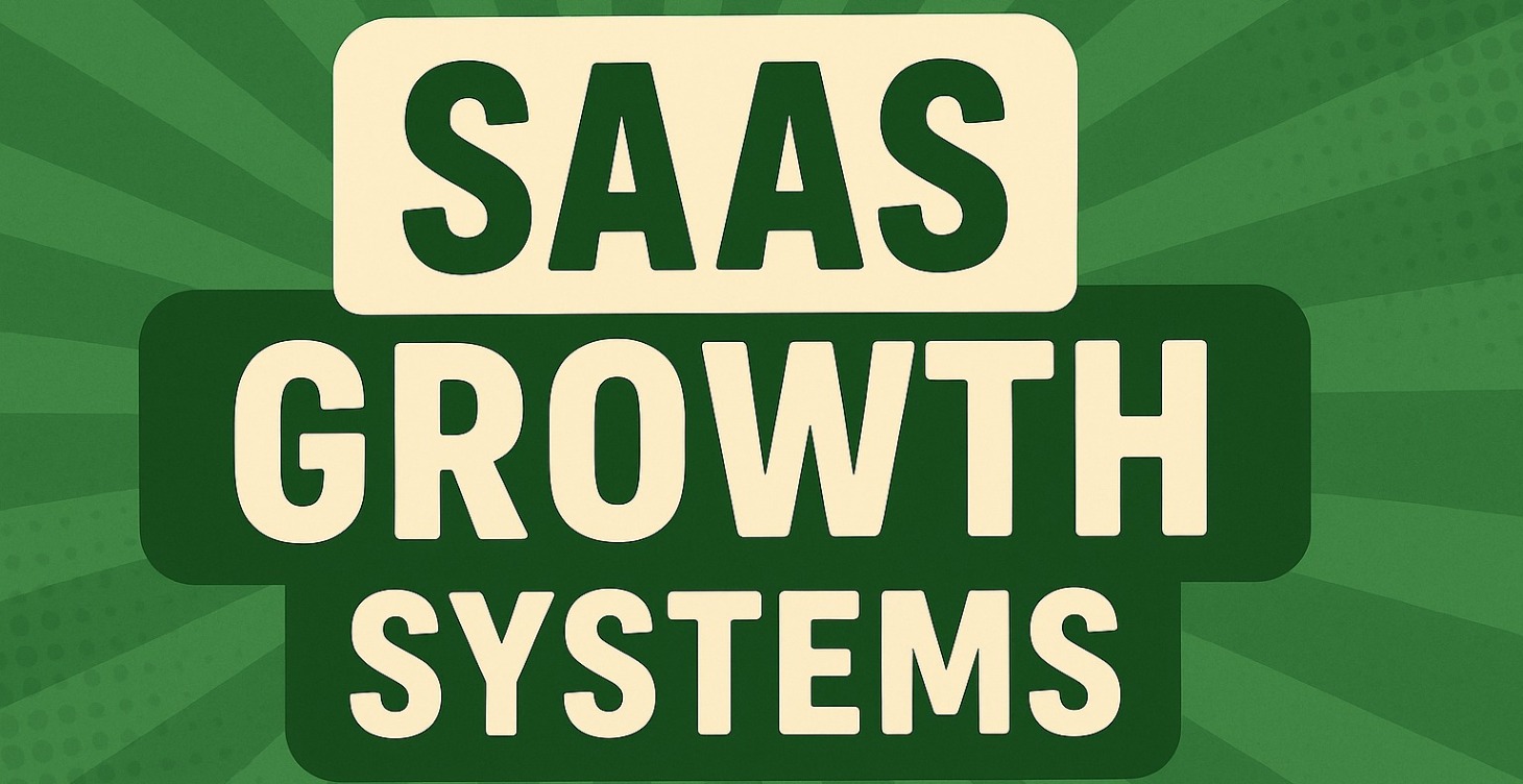 SaaS Growth Systems