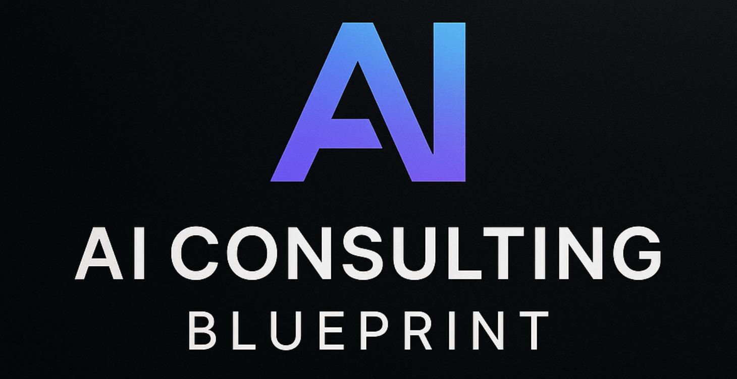 AI CONSULTING BLUEPRINT
