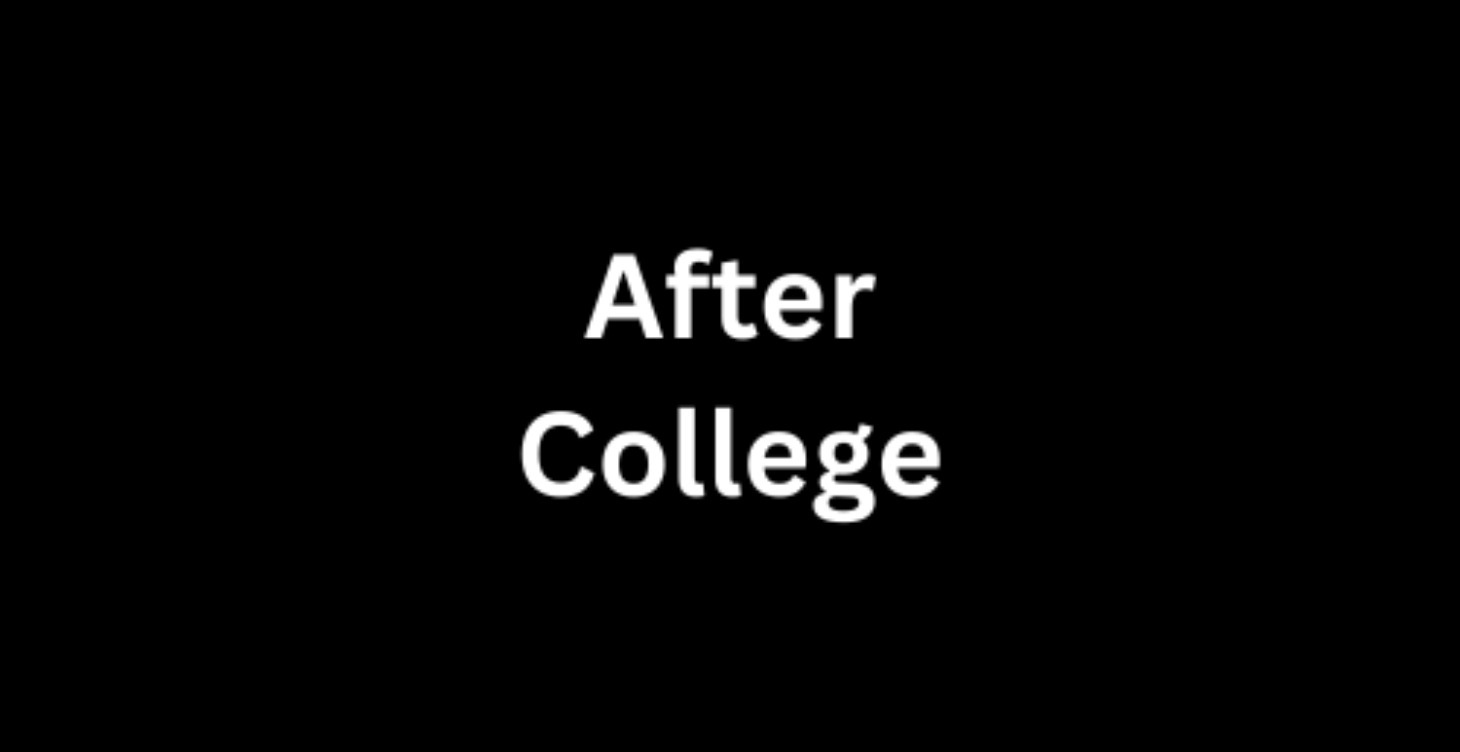 After College