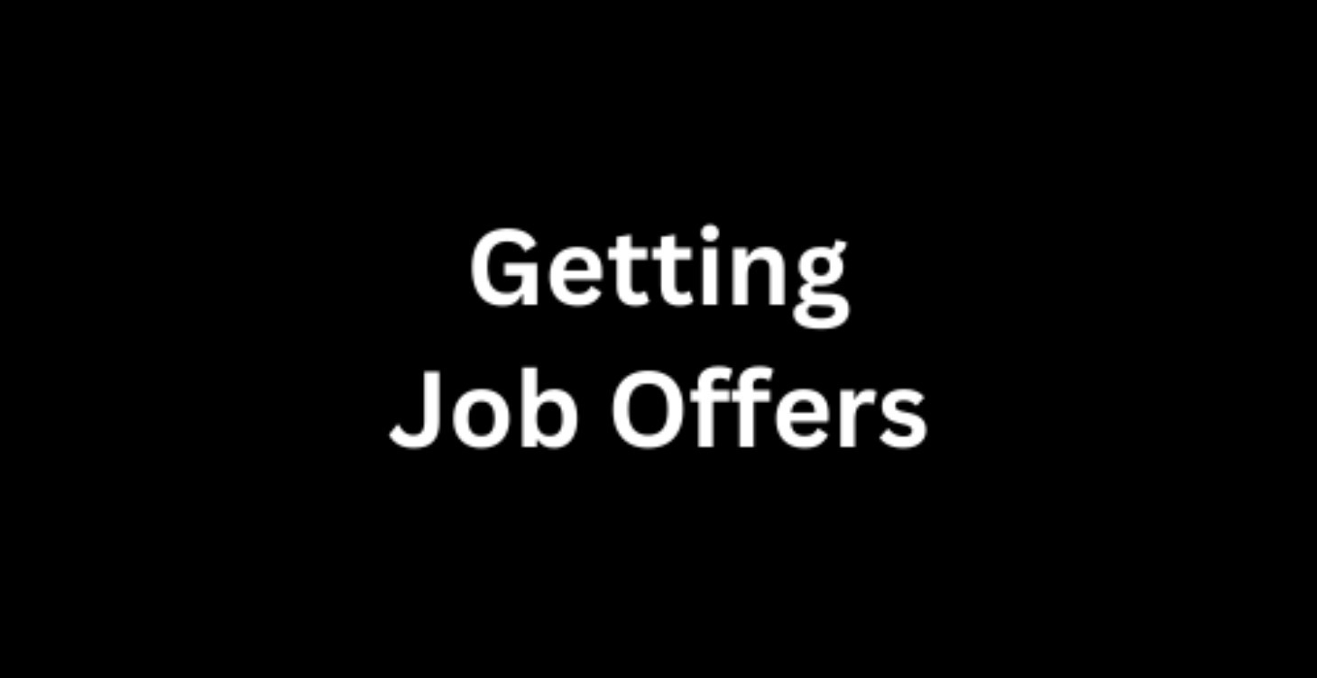 Getting Job Offers