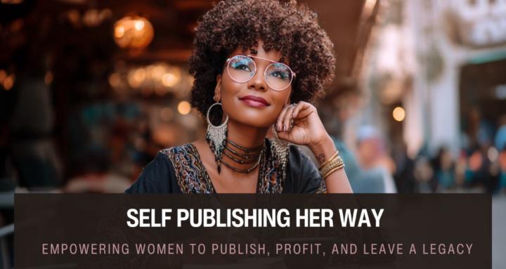 Self Publishing Her Way