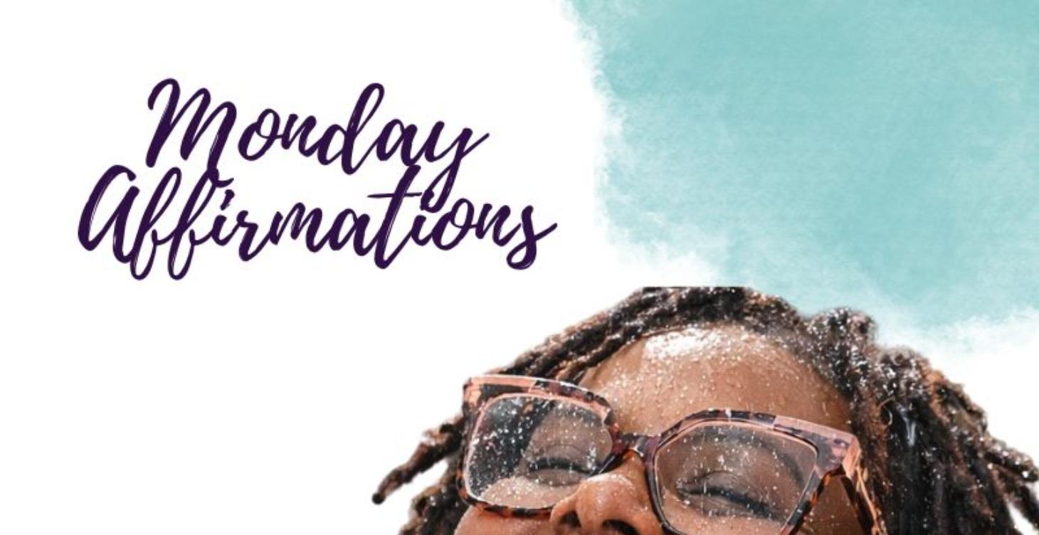 Monday Affirmations