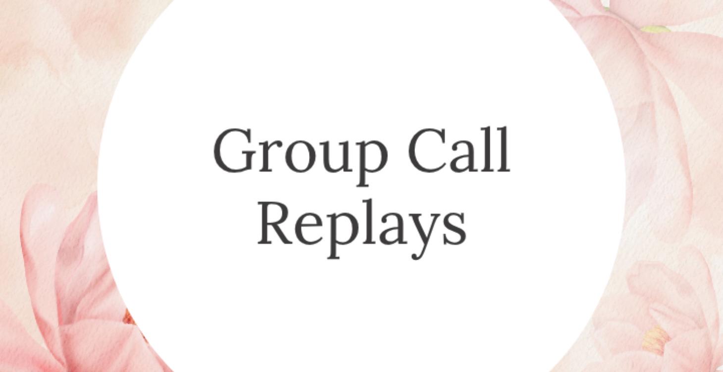 Group Call Replays