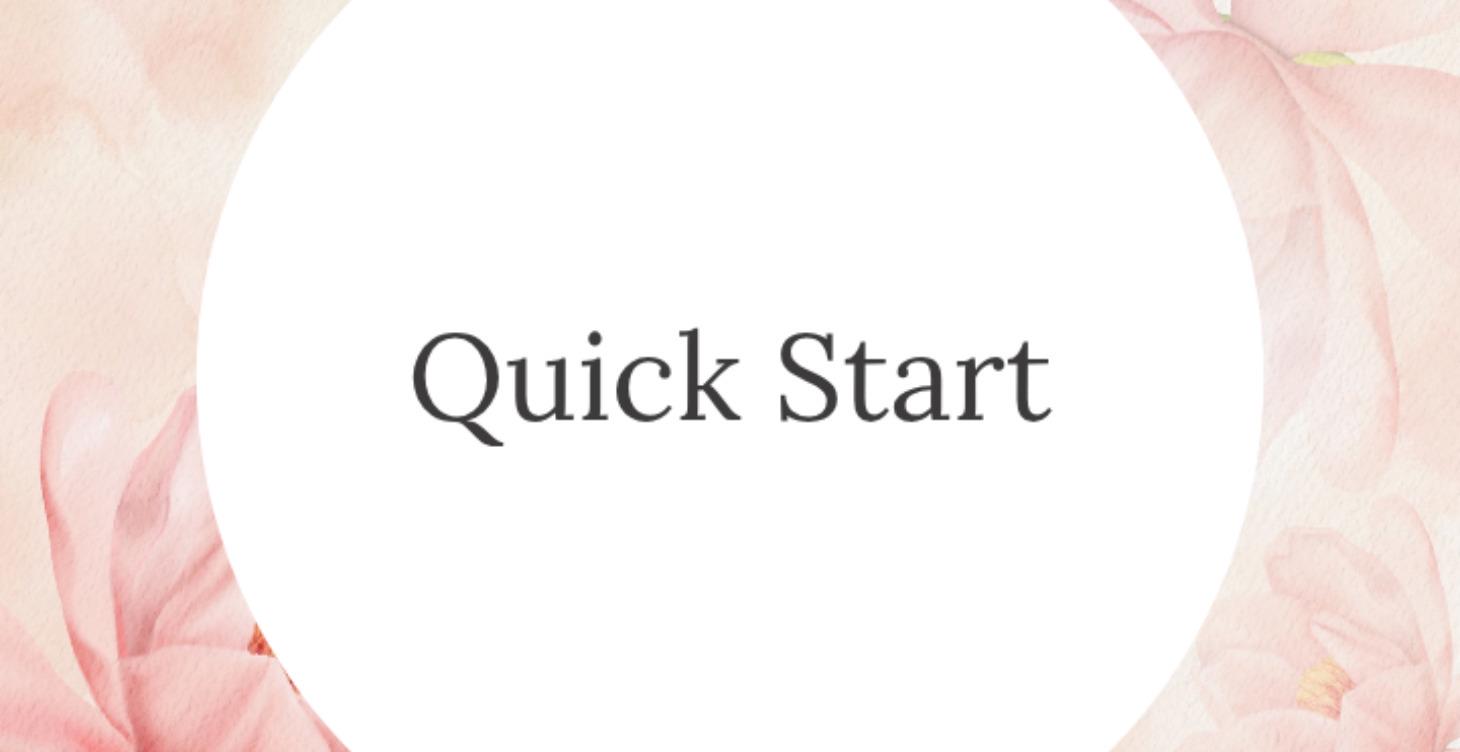 STEP 1 - Quick Start