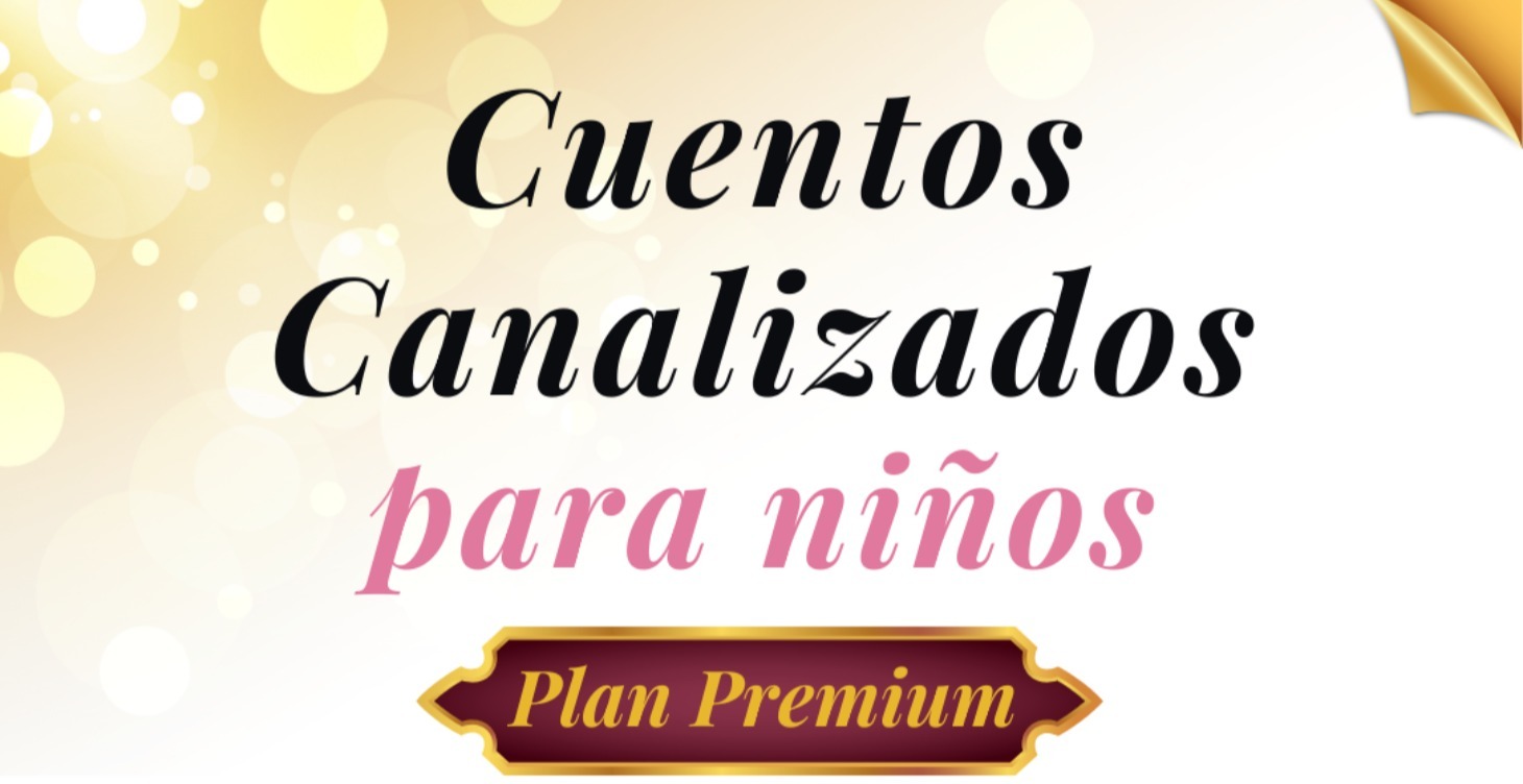 Cuentos Canalizados para Niños