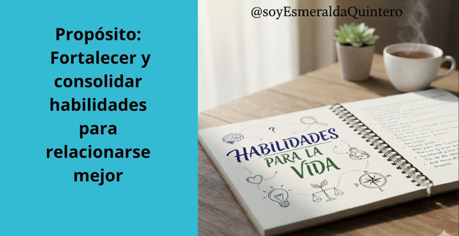 Habilidades para la vida 🙌