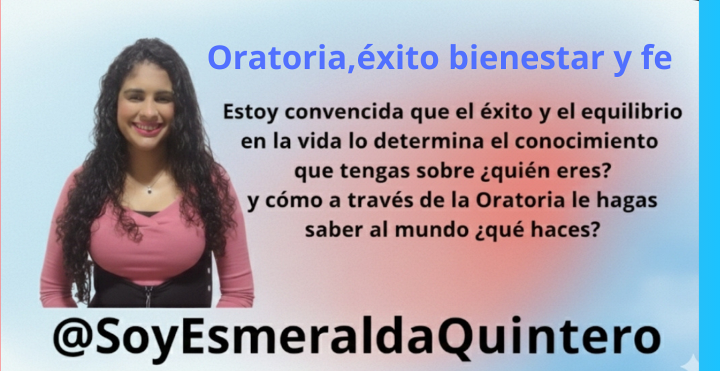 Oratoria, éxito,bienestar y fe