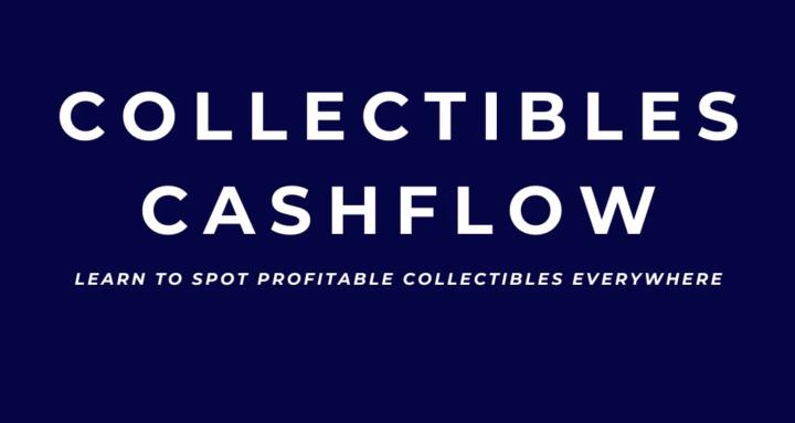 Collectibles Cashflow