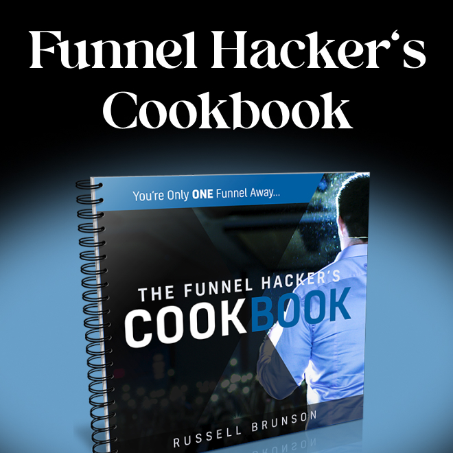 Funnel Hacker Cookbook Part I · Funnel Grandmaster™