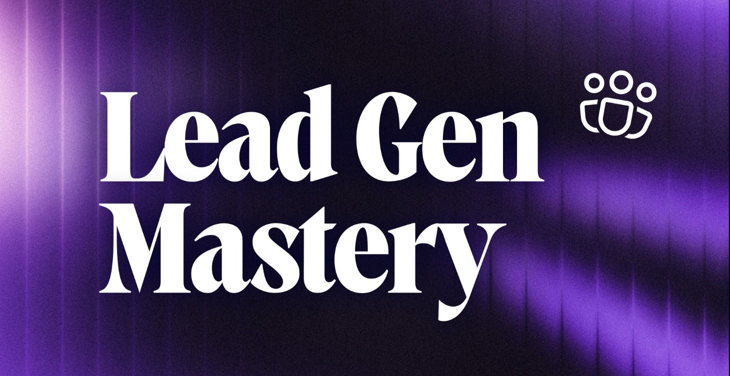 Lead Gen Mastery