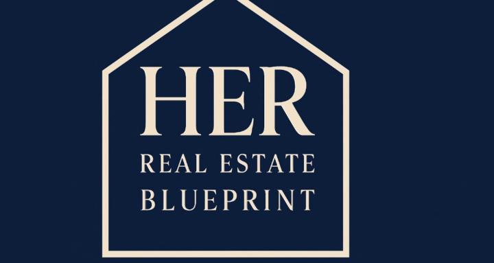 H.E.R. Real Estate Blueprint