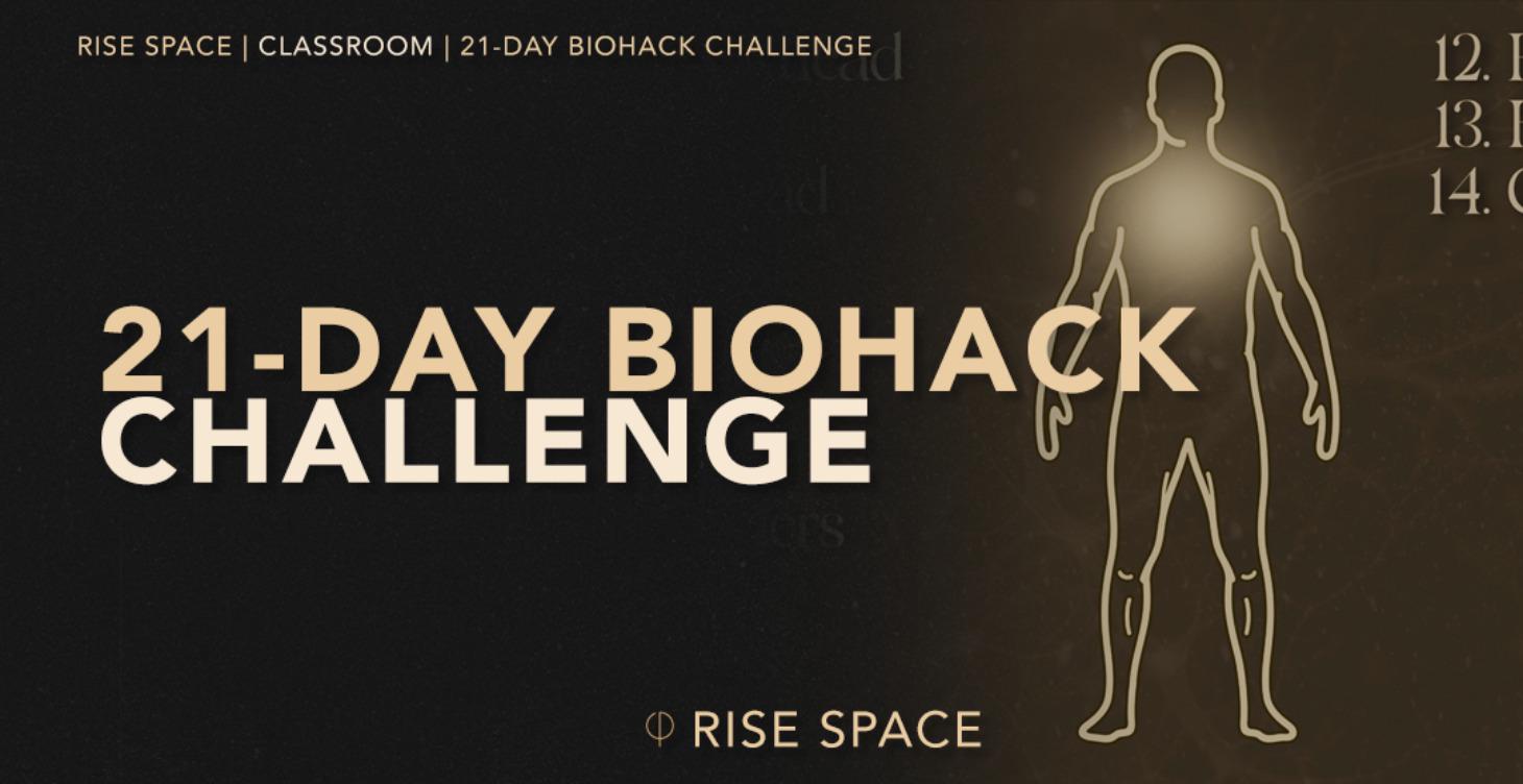 21 DAY BIOHACK CHALLENGE