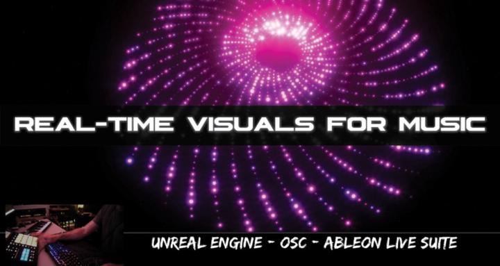 Unreal Engine Visuals 4 Music