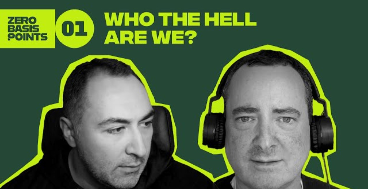 Zero Basis Points Podcast