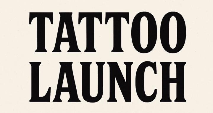 Tattoo Launch