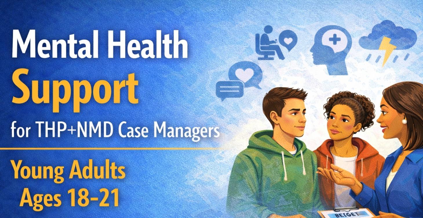 Mental Health First Response for Case Managers