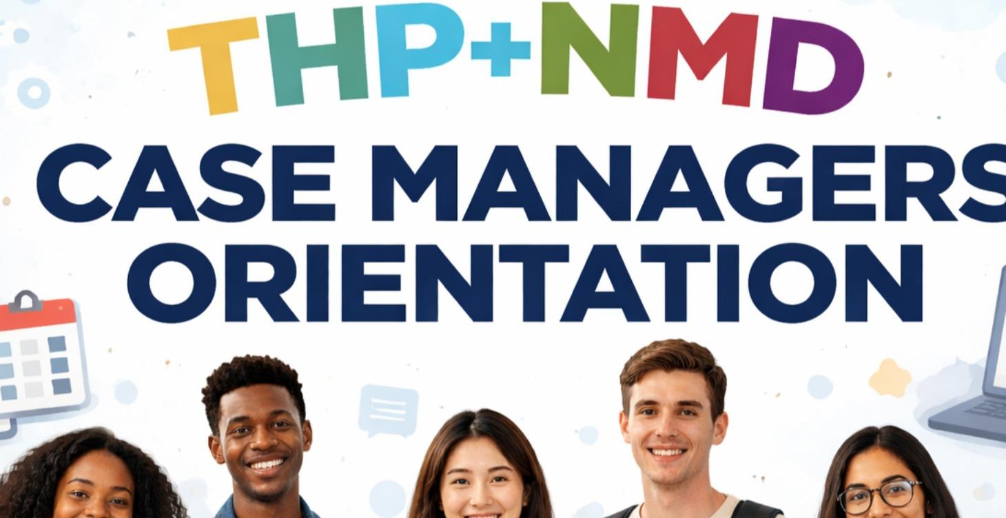THP+NMD Initial Orientation (Pre-Service)