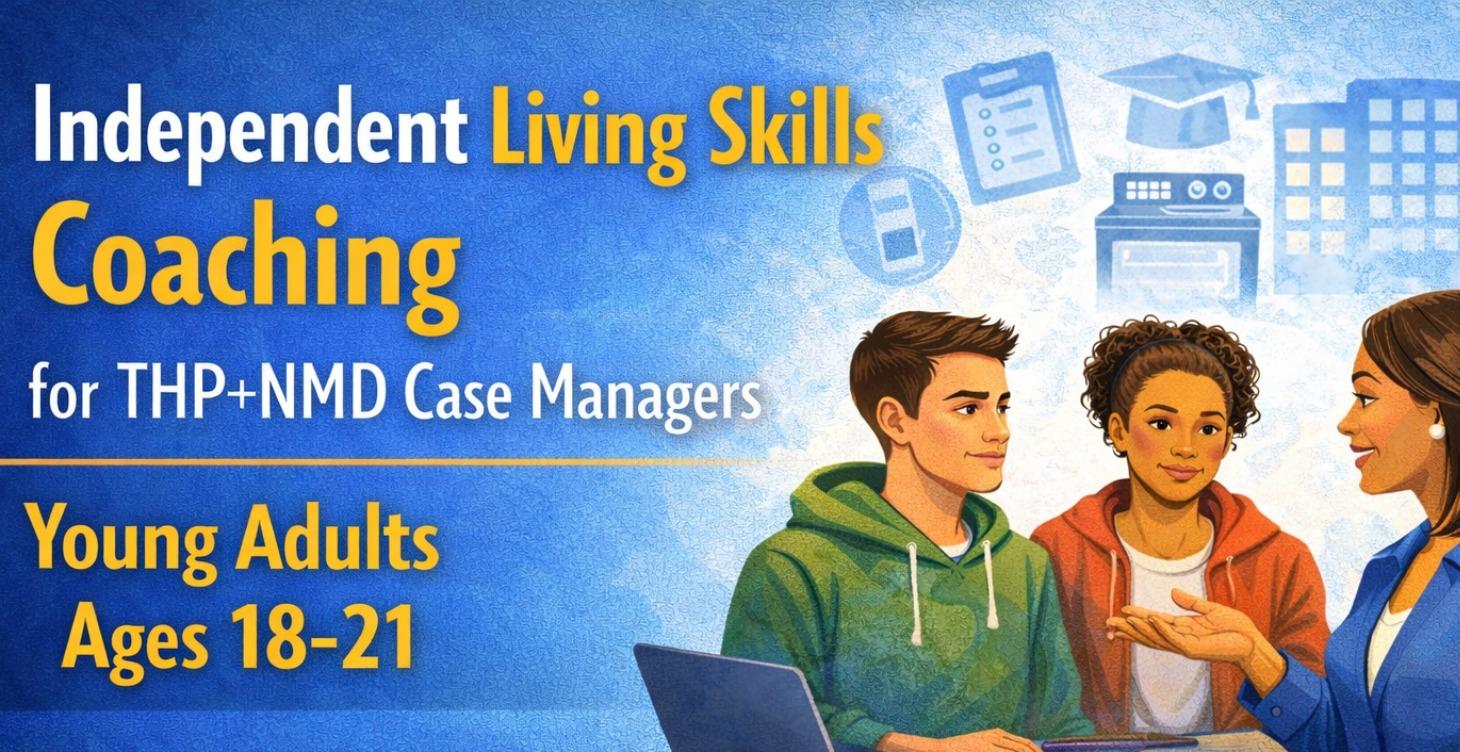 Independent Living Skills Coaching for NMDs