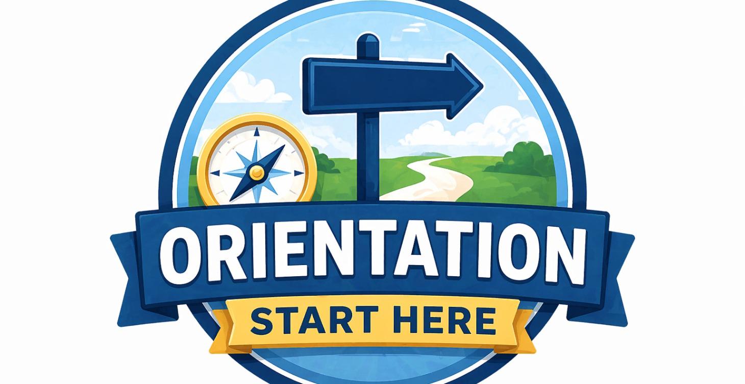 Orientation - START HERE