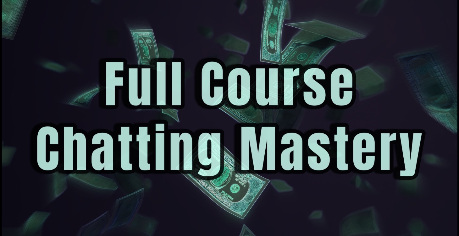 Full Chatting Mastery Course