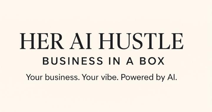 Her AI Hustle