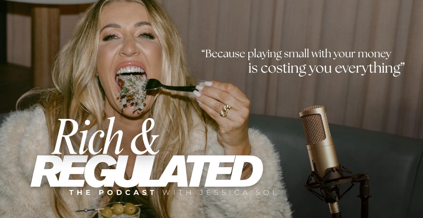 RICH AND REGULATED - THE PODCAST