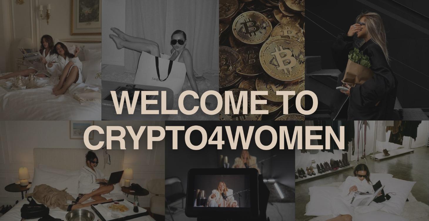 WELCOME TO CRYPTO4WOMEN