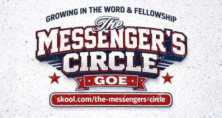 The Messenger’s Circle | GOE